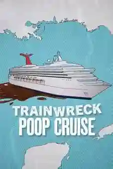 Trainwreck-Poop-Cruise-2025