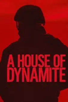 A House of Dynamite 2025