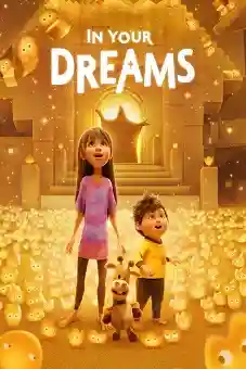 In Your Dreams 2025