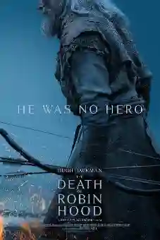 The Death of Robin Hood 2026