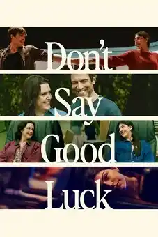 Dont-Say-Good-Luck-2026