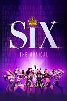 Six The Musical Live 2026